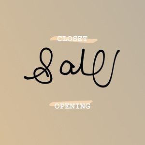 CLOSET OPENING SALE